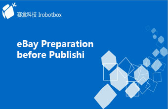 eBay Preparation before Publishing