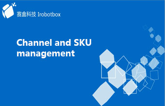 Channel and SKU management